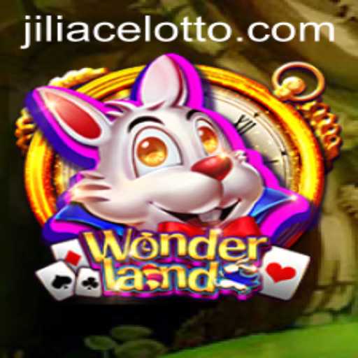 Exploring the Enchanting World of Wonderland: A Journey Through Jiliace